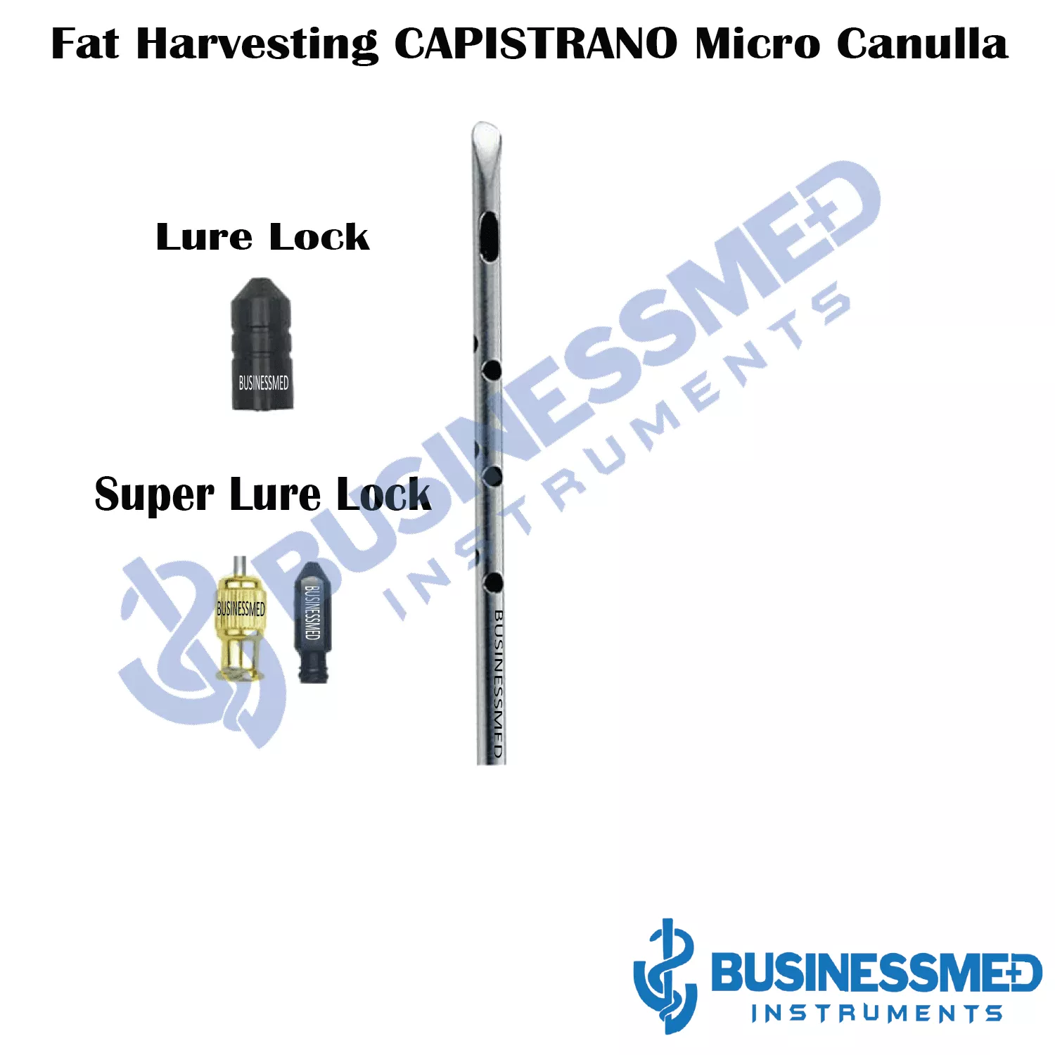 CAPISTRANO Micro Cannula (Fat Harvesting)