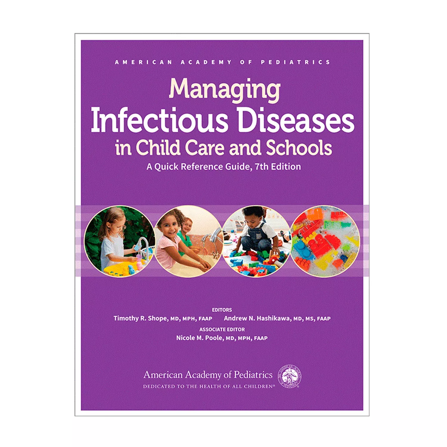 Managing Infectious Diseases in Child Care and Schools